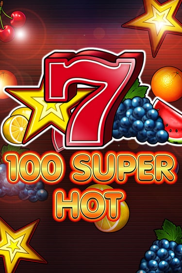 100 Super Hot демо режим | Vulkan Casino BY бесплатно без регистрации