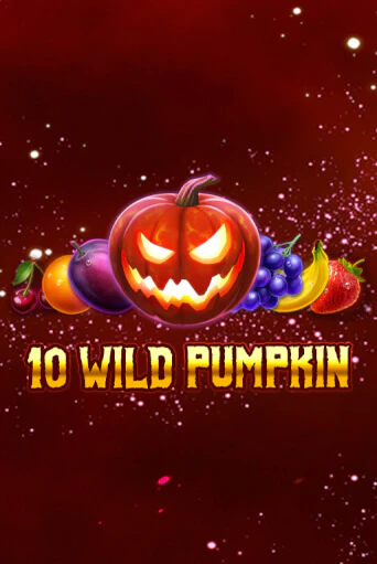 10 Wild Pumpkin   демо режим | Vulkan Casino BY бесплатно без регистрации