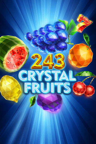 243 Crystal Fruits демо режим | Vulkan Casino BY бесплатно без регистрации