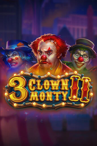 3 Clown Monty II демо режим | Vulkan Casino BY бесплатно без регистрации