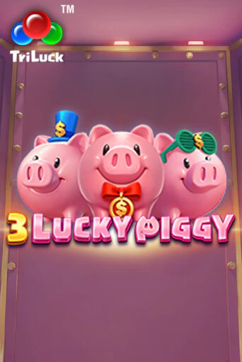 3 LUCKY PIGGY демо режим | Vulkan Casino BY бесплатно без регистрации