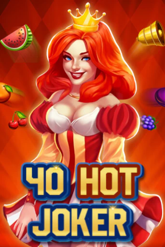 40 Hot Joker демо режим | Vulkan Casino BY бесплатно без регистрации