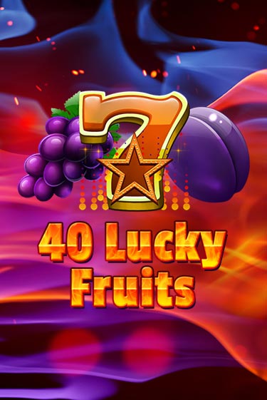 40 Lucky Fruits демо режим | Vulkan Casino BY бесплатно без регистрации