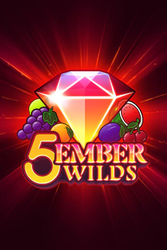 5 Ember Wilds демо режим | Vulkan Casino BY бесплатно без регистрации