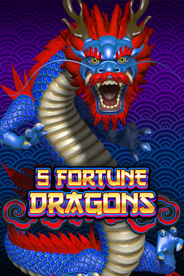 5 Fortune Dragons демо режим | Vulkan Casino BY бесплатно без регистрации