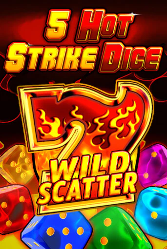 5 Hot Strike Dice демо режим | Vulkan Casino BY бесплатно без регистрации