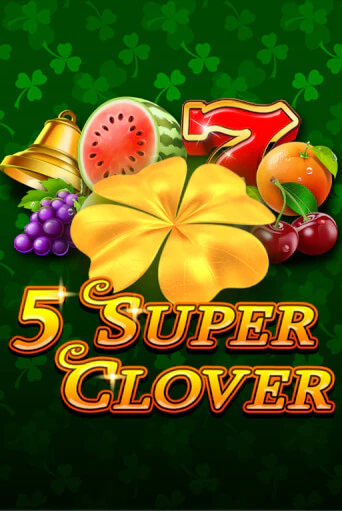 5 Super Clover демо режим | Vulkan Casino BY бесплатно без регистрации
