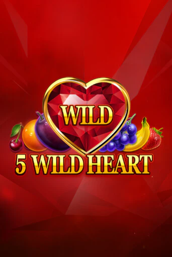 5 Wild Heart - Red Stone демо режим | Vulkan Casino BY бесплатно без регистрации