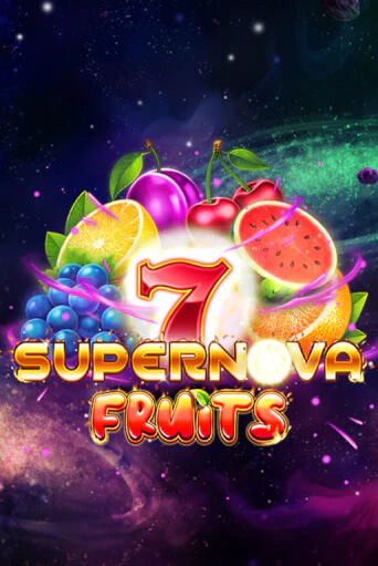 7 Supernova Fruits демо режим | Vulkan Casino BY бесплатно без регистрации