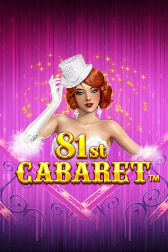 81st Cabaret демо режим | Vulkan Casino BY бесплатно без регистрации