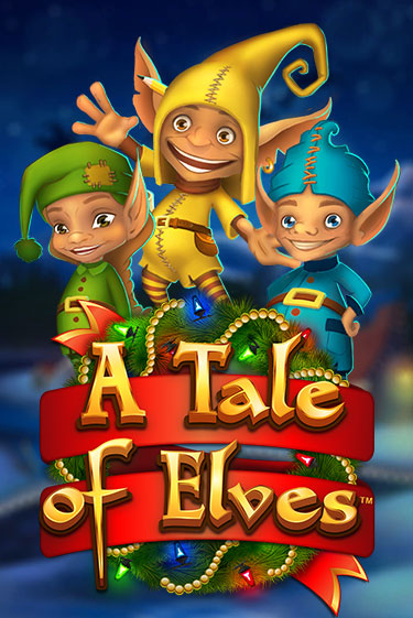 A Tale of Elves демо режим | Vulkan Casino BY бесплатно без регистрации