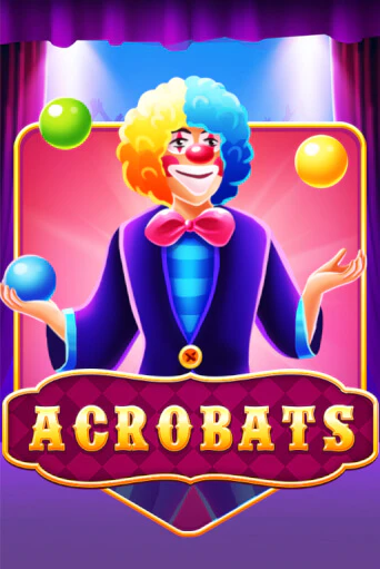 Acrobats демо режим | Vulkan Casino BY бесплатно без регистрации