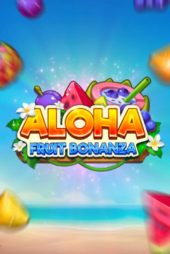Aloha: Fruit Bonanza демо режим | Vulkan Casino BY бесплатно без регистрации