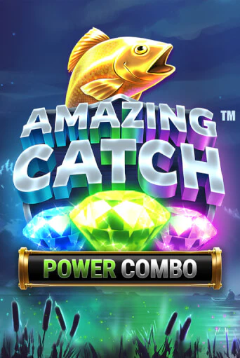 Amazing Catch Power Combo™ демо режим | Vulkan Casino BY бесплатно без регистрации