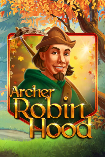 Archer Robin Hood демо режим | Vulkan Casino BY бесплатно без регистрации