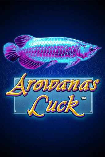 Arowanas Luck демо режим | Vulkan Casino BY бесплатно без регистрации