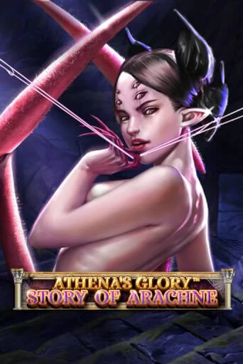 Athena's Glory - Story Of Arachne демо режим | Vulkan Casino BY бесплатно без регистрации