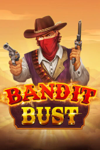 Bandit Bust демо режим | Vulkan Casino BY бесплатно без регистрации