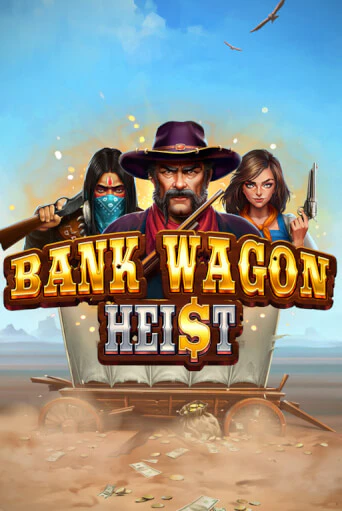 Bank Wagon Heist демо режим | Vulkan Casino BY бесплатно без регистрации