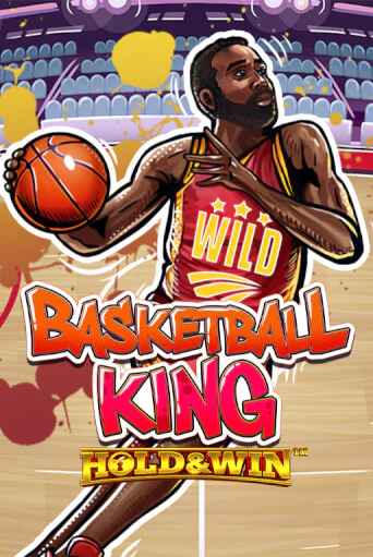 Basketball King Hold & Win™ демо режим | Vulkan Casino BY бесплатно без регистрации