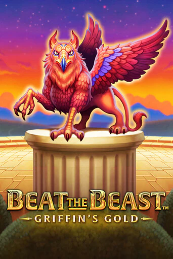 Beat the Beast: GRIFFIN´S GOLD демо режим | Vulkan Casino BY бесплатно без регистрации