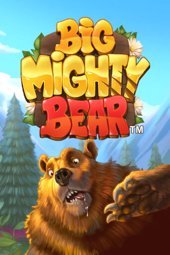 Big Mighty Bear демо режим | Vulkan Casino BY бесплатно без регистрации