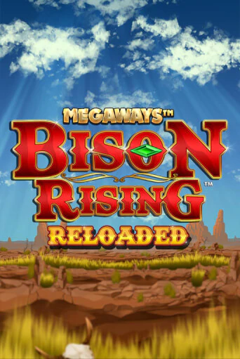 Bison Rising Reloaded Megaways демо режим | Vulkan Casino BY бесплатно без регистрации