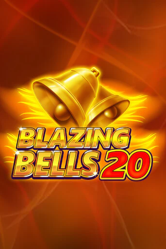Blazing Bells 20 демо режим | Vulkan Casino BY бесплатно без регистрации