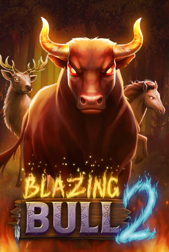 Blazing Bull 2 демо режим | Vulkan Casino BY бесплатно без регистрации