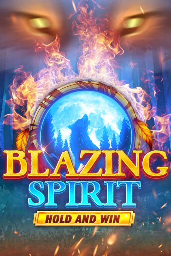 Blazing Spirit Hold and Win демо режим | Vulkan Casino BY бесплатно без регистрации