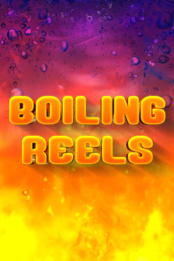 Boiling Reels демо режим | Vulkan Casino BY бесплатно без регистрации