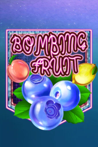 Bombing Fruit демо режим | Vulkan Casino BY бесплатно без регистрации