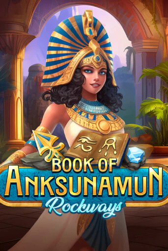 Book Of Anksunamun Rockways демо режим | Vulkan Casino BY бесплатно без регистрации