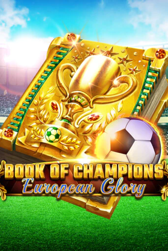 Book Of Champions - European Glory демо режим | Vulkan Casino BY бесплатно без регистрации