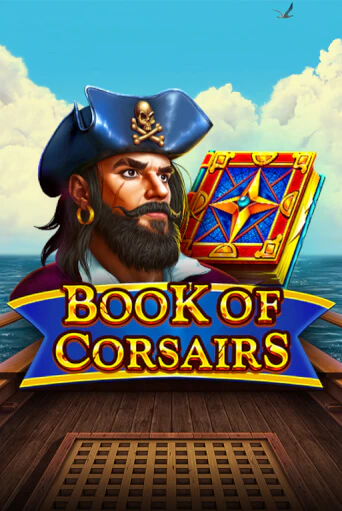 Book of Corsairs демо режим | Vulkan Casino BY бесплатно без регистрации