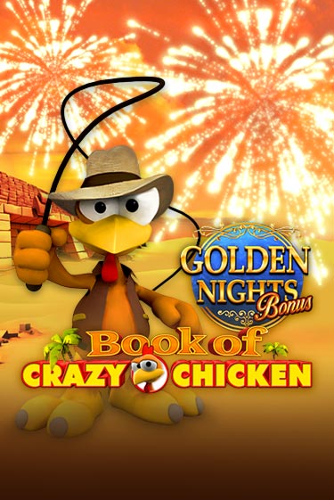 Book of Crazy Chicken Golden Nights демо режим | Vulkan Casino BY бесплатно без регистрации
