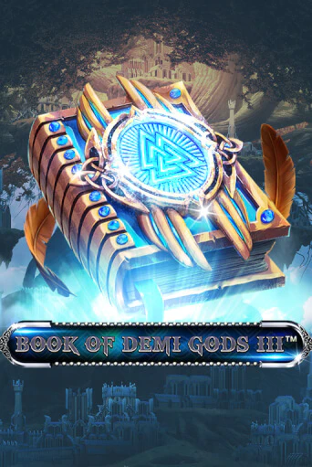 Book Of Demi Gods III демо режим | Vulkan Casino BY бесплатно без регистрации