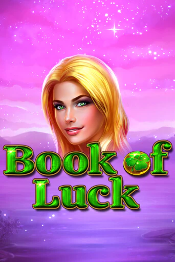 Book of Luck демо режим | Vulkan Casino BY бесплатно без регистрации