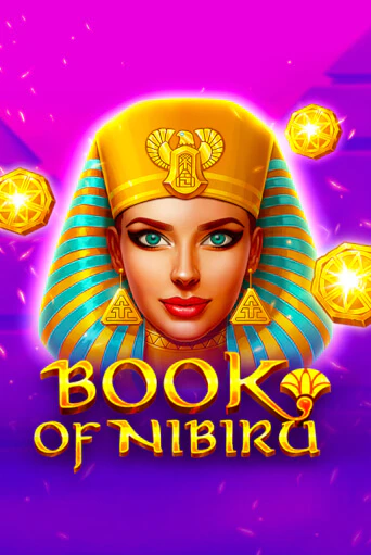 Book of Nibiru демо режим | Vulkan Casino BY бесплатно без регистрации