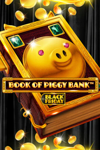 Book Of PiggyBank - Black Friday демо режим | Vulkan Casino BY бесплатно без регистрации