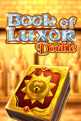 Book of Luxor Double демо режим | Vulkan Casino BY бесплатно без регистрации