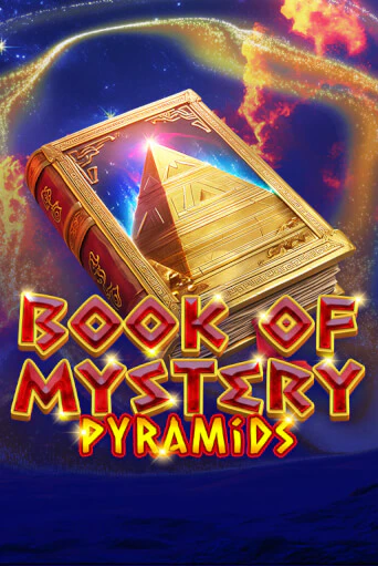 Book of Mystery Pyramids демо режим | Vulkan Casino BY бесплатно без регистрации