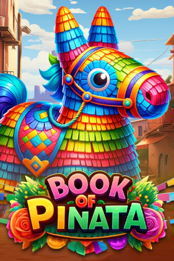 Book of Pinata демо режим | Vulkan Casino BY бесплатно без регистрации