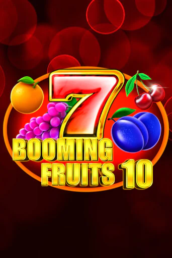 Booming Fruits 10 демо режим | Vulkan Casino BY бесплатно без регистрации