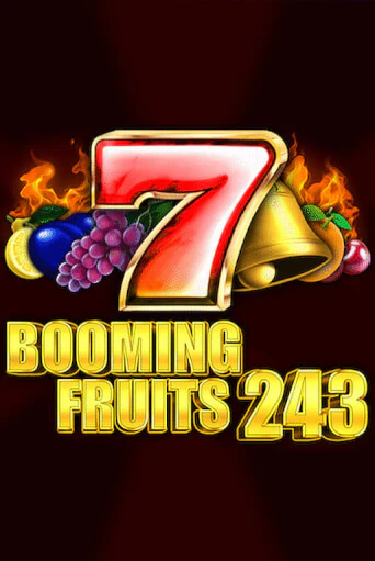 Booming Fruits 243 демо режим | Vulkan Casino BY бесплатно без регистрации