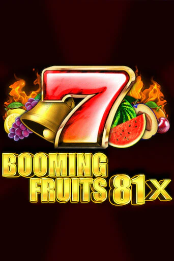 Booming Fruits 81x демо режим | Vulkan Casino BY бесплатно без регистрации