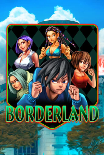 Borderland демо режим | Vulkan Casino BY бесплатно без регистрации