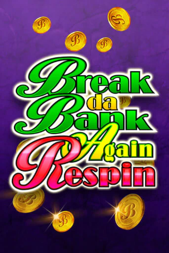 Break Da Bank Again Respin демо режим | Vulkan Casino BY бесплатно без регистрации