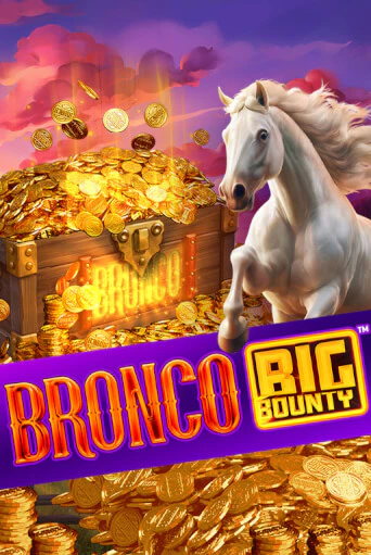 Bronco Big Bounty™ демо режим | Vulkan Casino BY бесплатно без регистрации
