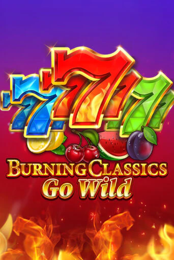 Burning Classics Go Wild демо режим | Vulkan Casino BY бесплатно без регистрации
